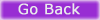 Go Back